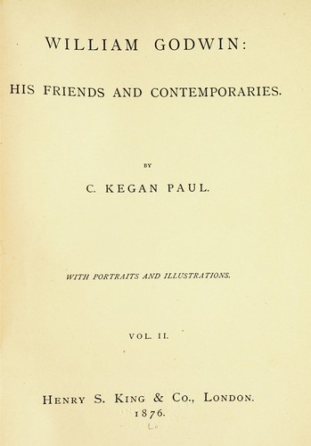 William Godwin, his friends and contemporaries