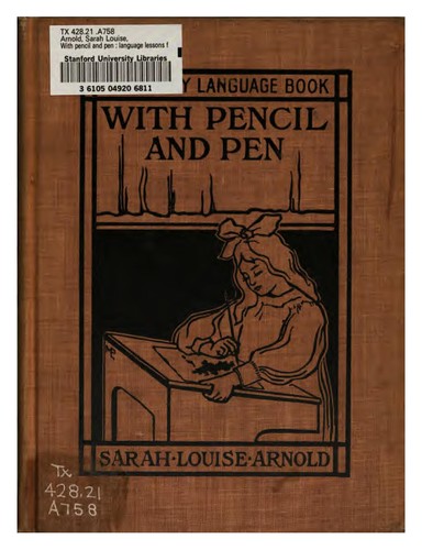 With Pencil and Pen: Language Lessons for Primary Schools