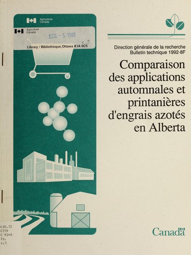 Comparaison des applications automnales et printanières d'engrais azotés en Alberta