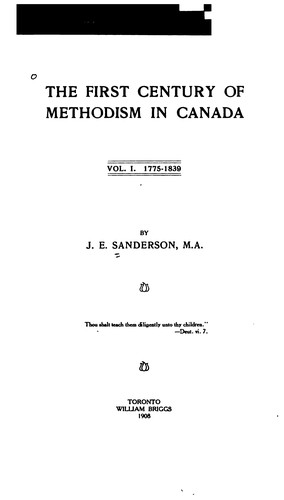 The First Century of Methodism in Canada