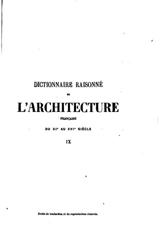 Dictionnaire raisonné de l'architecture française du XIe au XVIe siècle