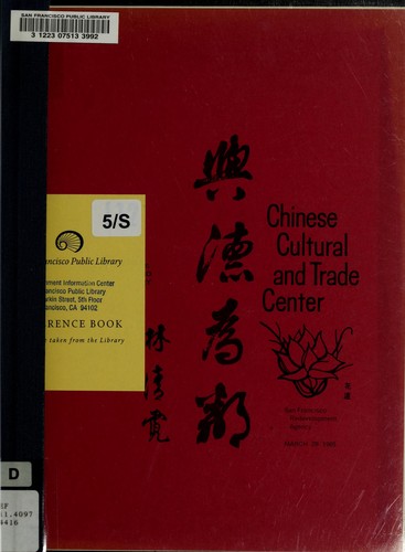 Chinese Cultural and Trade Center.