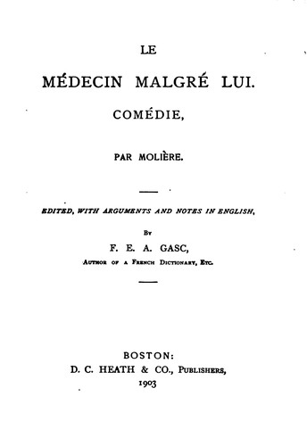 Le médecin malgré lui: Comédie