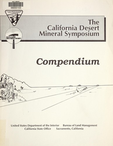 The California Desert Mineral Symposium