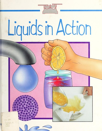 Liquids in action