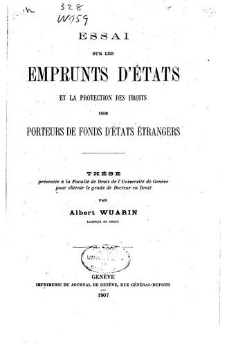 Essai sur les emprunts d'états, et la protection des droits des porteurs de fonds d'états étrangers