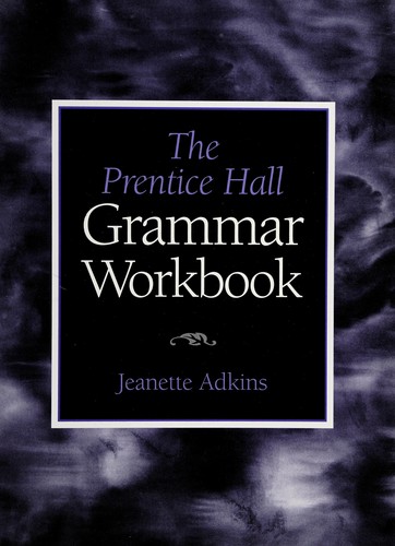 The Prentice Hall Grammar Workbook