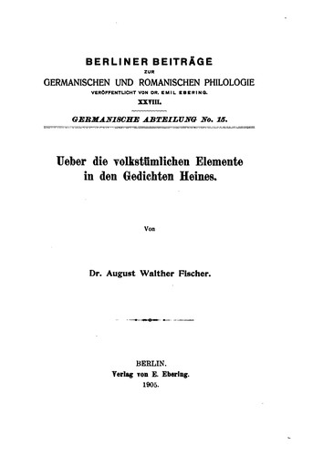 Ueber die volkstümlichen Elemente in den Gedichten Heines.