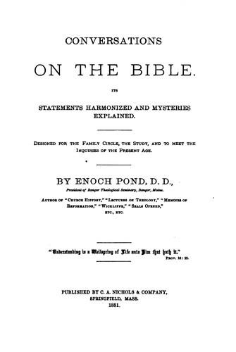 Conversations on the Bible: Its Statements Harmonized and Mysteries Explained