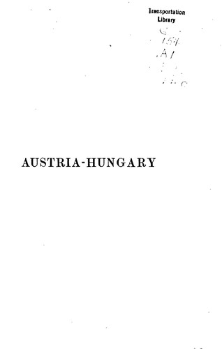 Austria, including Hungary, Transylvania, Dalmatia, and Bosnia