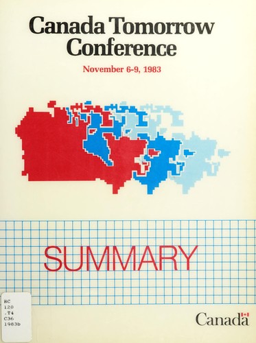 Canada Tomorrow Conference, November 6-9, 1983