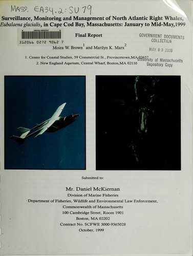 Surveillance, monitoring and management of North Atlantic right whales, Eubalaena glacialis, in Cape Cod Bay, Massachusetts