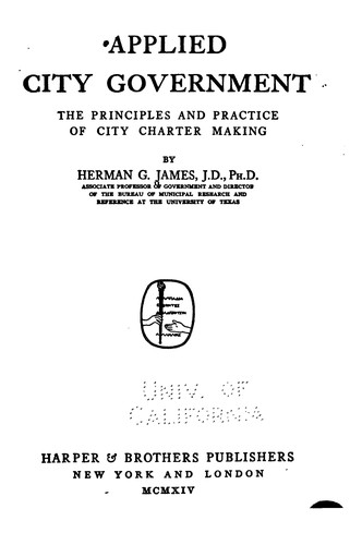 Applied City Government: The Principles and Practice of City Charter Making