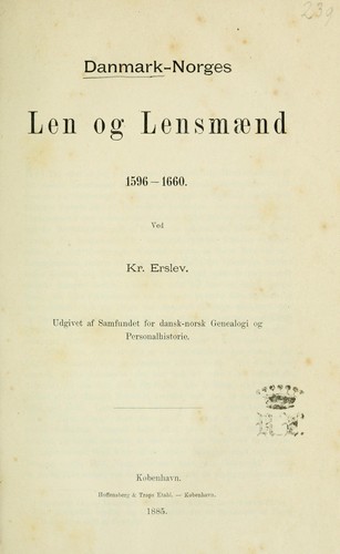 Danmark-Norges Len og Lensmænd 1596-1660
