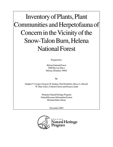 Inventory of plants, plant communities and herpetofauna of concern in the vicinity of the Snow-Talon burn, Helena National Forest