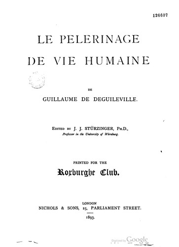Le pelerinage de vie humaine de Guillaume de Deguileville.