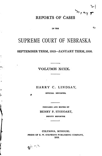Reports of Cases in the Supreme Court of Nebraska