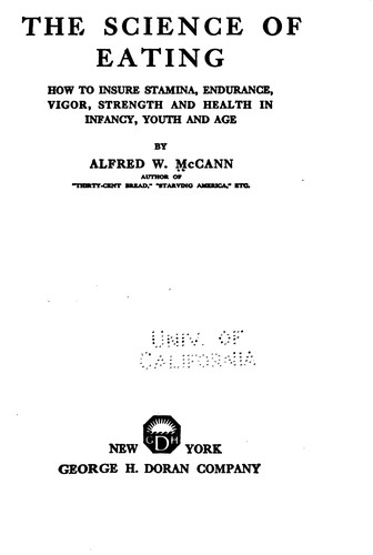 The Science of Eating: How to Insure Stamina, Endurance, Vigor, Strength and ...