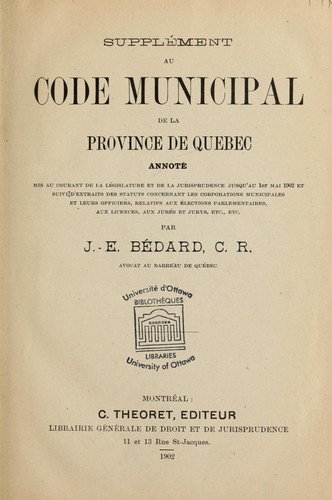 Supplément au Code municipal de la province de Québec annoté