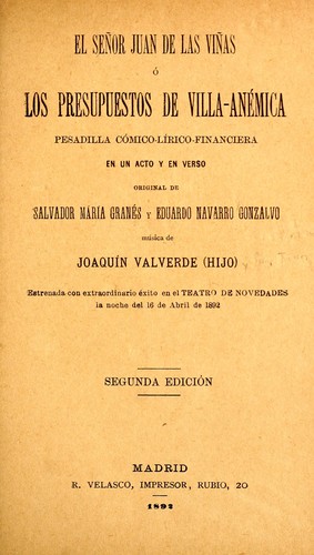 El señor Juan de las Viñas, o, Los presupuestos de Villa-Anémica