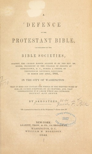 A defence of the Protestant Bible