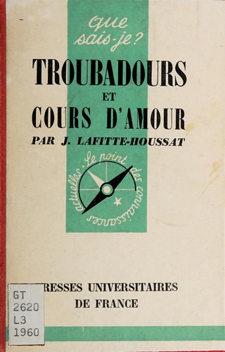 Troubadours et cours d'amour.