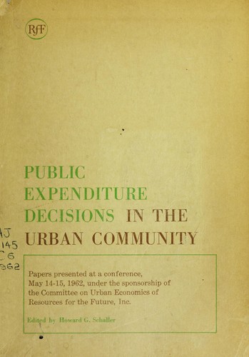 Public expenditure decisions in the urban community.