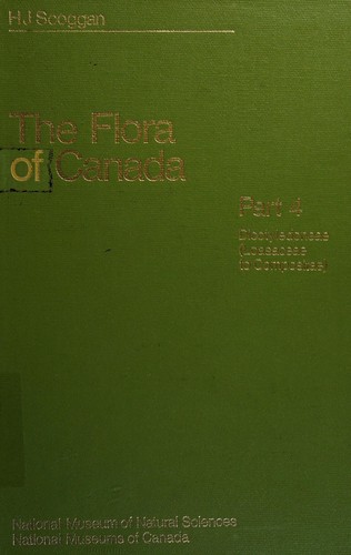 The Flora of Canada (Publications in Botany / National Museum of Natural Sciences)