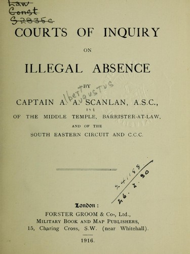 Courts of inquiry on illegal absence