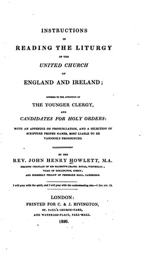 Instructions in Reading the Liturgy of the United Church of England and Ireland: Offered to the ...