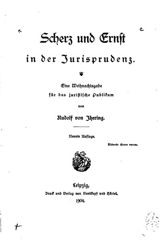 Scherz und Ernst in der Jurisprudenz: Eine Weih-nachtsgabe für das ...
