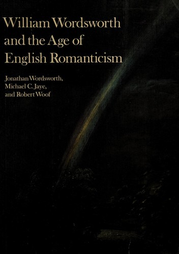 William Wordsworth and the age of English romanticism