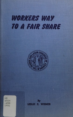 Workers way to a fair share