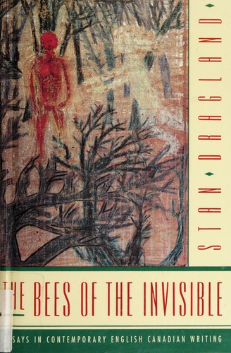 The bees of the invisible