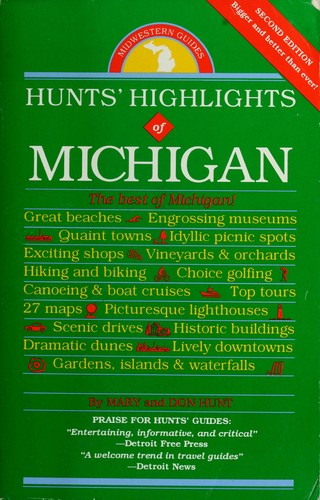 Hunts' highlights of Michigan
