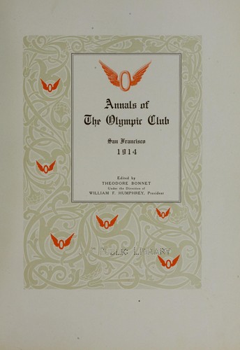 Annals of the Olympic Club, San Francisco, 1914.