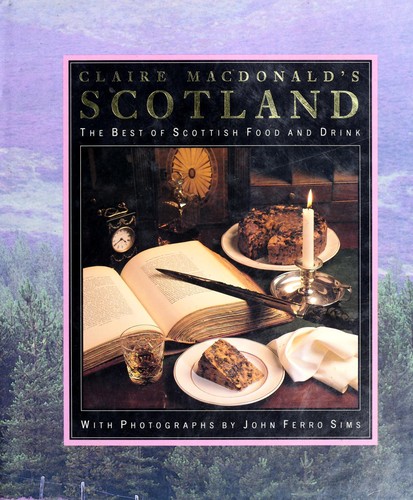 Claire Macdonald's Scotland