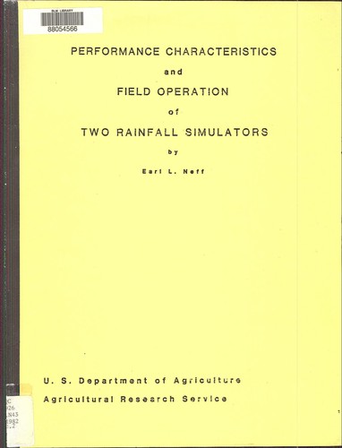 Performance characteristics and field operation of two rainfall simulators
