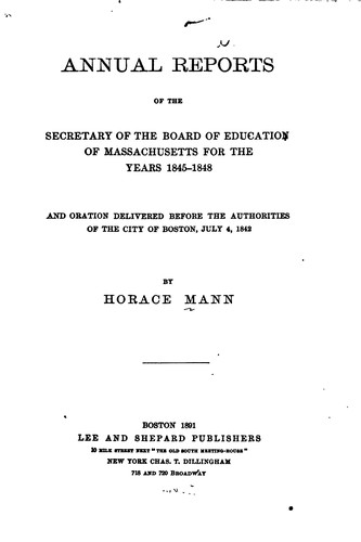 Annual Reports of the Secretary of the Board of Education of Massachusetts for the Years 1839-1844