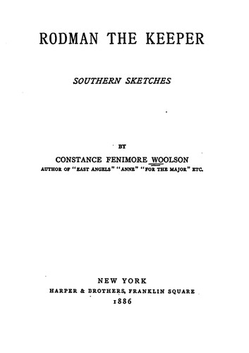 Rodman the Keeper: Southern Sketches