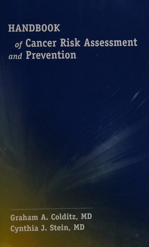 Handbook of cancer risk assessment and prevention