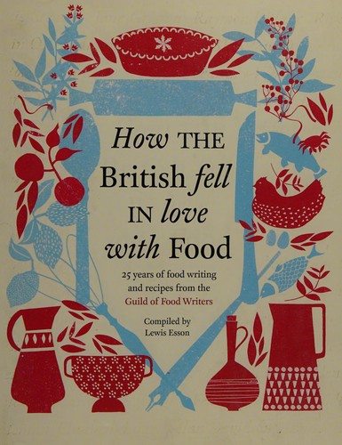 How the British fell in love with food