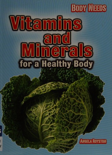Vitamins and minerals