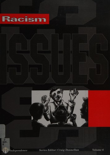 Racism (Exploring the Issues)