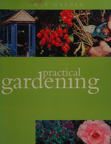 Practical Gardening.