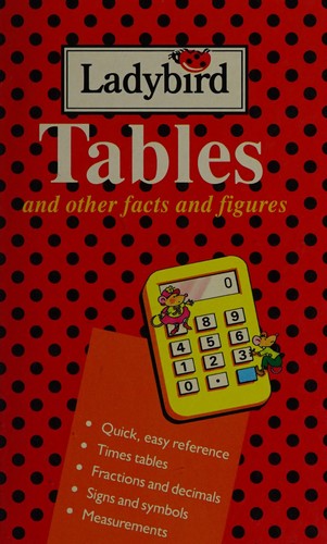 Tables and Other Facts and Figures (Reference Library)