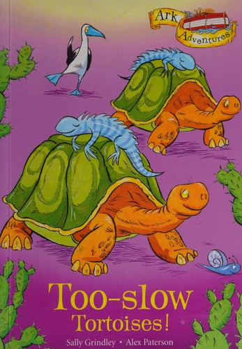 Too-slow tortoises!