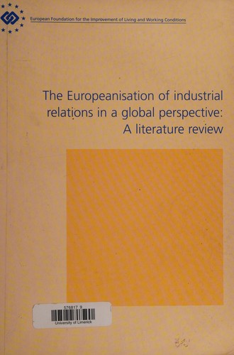 The Europeanisation of industrial relations in a global perspective