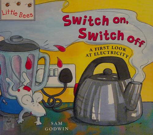 Switch on, switch off