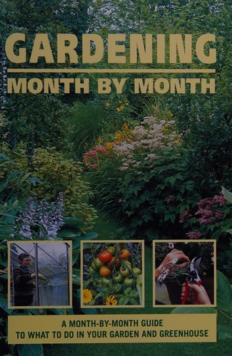 Gardening month by month